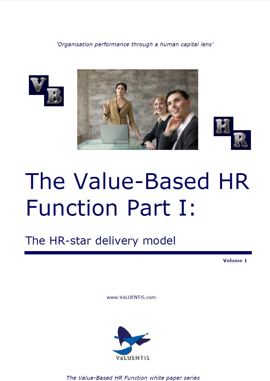 The Value-Based HR Function Part One: The HR-star delivery model