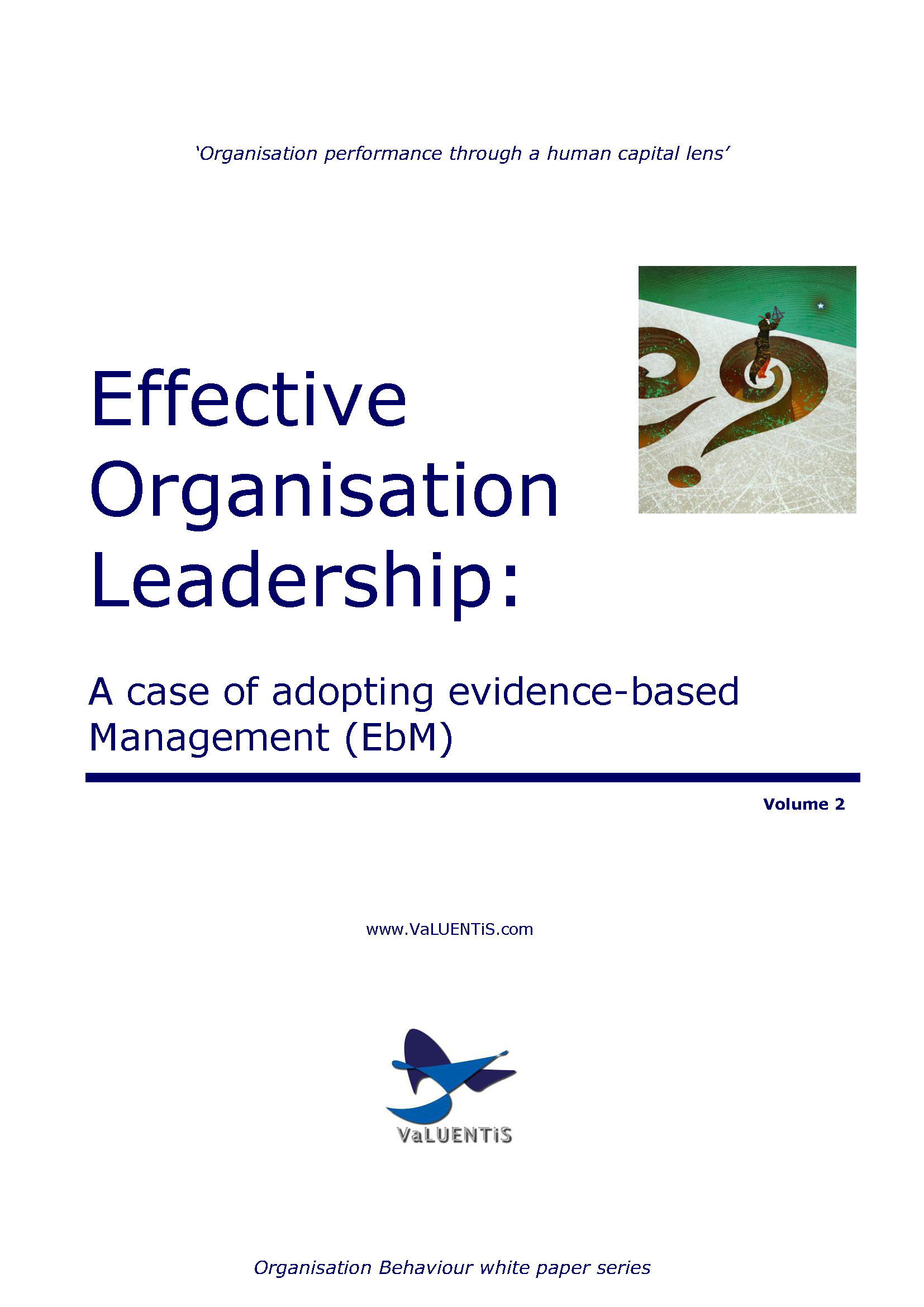 Effective Organisation Leadership