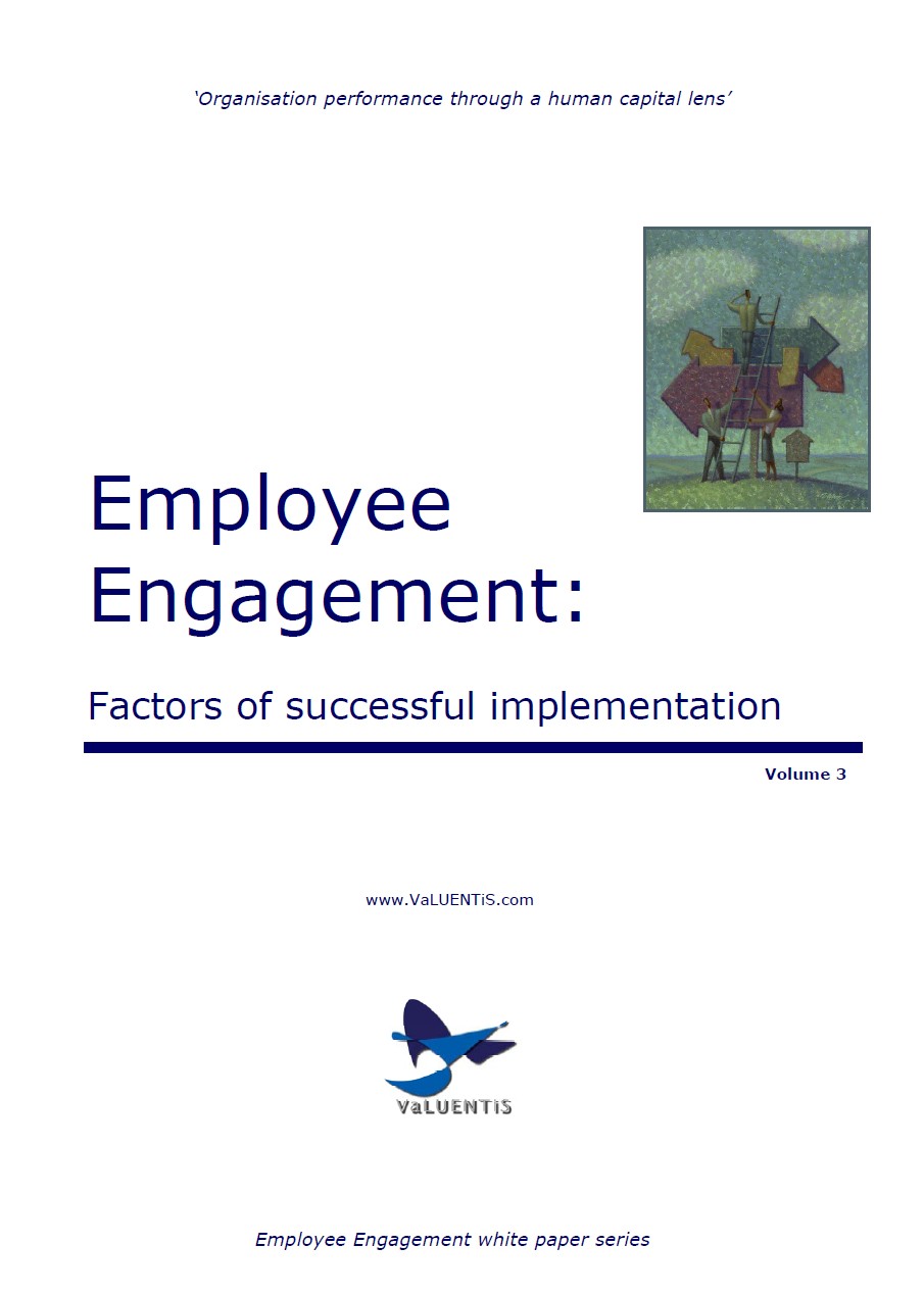 Employee Engagement: Factors of successful implementation